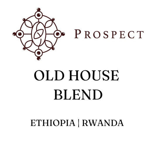 Prospect Coffee | Old House Blend